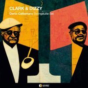 Dario Cellamaro Swingsuite5et - Clark & Dizzy (2022) Hi-Res