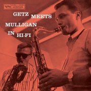 Stan Getz & Gerry Mulligan - Getz Meets Mulligan In Hi-Fi (1957/2026) [Hi-Res]
