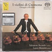 Salvatore Accardo - I violini di Cremona: Omaggio a Kreisler, Vol.II (2004)