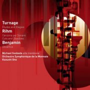 Kazushi Ono & Orchestre Symphonique de la Monnaie - Turnage, Rihm & Benjamin : Orchestral Works (2004/2020)