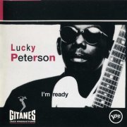 Lucky Peterson - I'm Ready (1992)