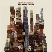 Johannes Wallmann - Precarious Towers (2022)