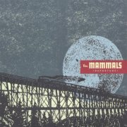 The Mammals - Departure (2006)
