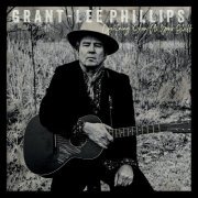 Grant-Lee Phillips - Lightning, Show Us Your Stuff (2020)