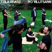 Tzila Brass - To Villitsann (2026)