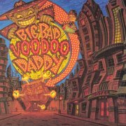 Big Bad Voodoo Daddy - Americana Deluxe (1998)