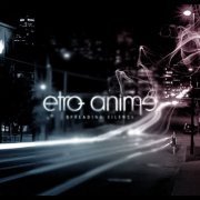 Etro Anime - Spreading Silence (2010) [FLAC]