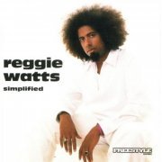 Reggie Watts - Simplified (2004)