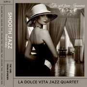 La Dolce Vita Jazz Quartet - The girl from Ipanema (feat. Valentina Mattarozzi, Massimo Tagliata, Umberto Genovese & MAX TURONE) (2023)