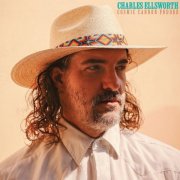 Charles Ellsworth - Cosmic Cannon Fodder (2025)