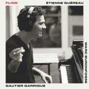 Etienne Guéreau Trio - Fling (2026) [Hi-Res]