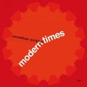 Yonathan Avishai - Modern Times Trio (2015) [Hi-Res]