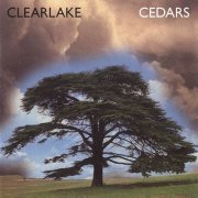 Clearlake - Cedars (2003)