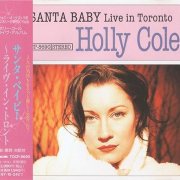 Holly Cole - Santa Baby Live in Toronto (1995)