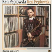 Ken Peplowski – Double Exposure (1988) LP