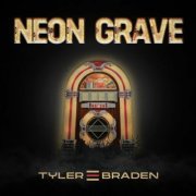 Tyler Braden - Neon Grave EP (2023)