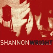 Shannon Wright - Let In the Light (2007)