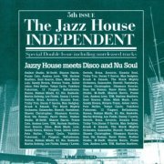 VA - The Jazz House Independent 5th Issue [2CD] (2006)