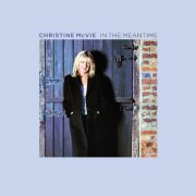 Christine McVie - In the Meantime (2004/2023) [E-AC-3 JOC Dolby Atmos]