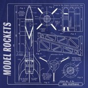 Arlo Matthews - Model Rockets (2026) [Hi-Res]