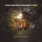 Toad The Wet Sprocket - Rings (The Acoustic Sessions) (2026) [Hi-Res]