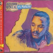 Alexander O'Neal - Hearsay - All Mixed Up (1988) [Japanese Remastered 2014]