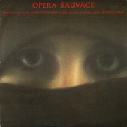 Vangelis - Opéra Sauvage (1979) LP