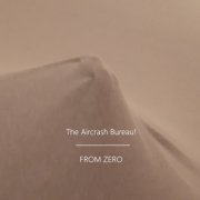 The Aircrash Bureau! - From Zero (2021)