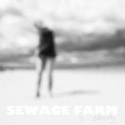 Sewage Farm - Cloudy (2016)