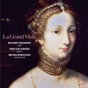 Mazumi Tanamura, Shin-ichi Fukuda, Michio Kobayashi - La Grand Viola (2014) [Hi-Res]