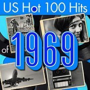 VA - US Hot 100 Hits of 1969 (2019)