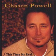 Chasen Powell - This Time It's Real (2005)