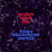Billy Strayhorn Septet - Watch Your Cue (2011)