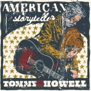 Tommy Howell - American Storyteller (2023) [Hi-Res]