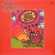 Chuck Mangione - Land Of Make Believe... A Chuck Mangione Concert (1973) LP