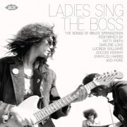 VA - Ladies Sing The Boss - Songs Of Bruce Springsteen (2022)