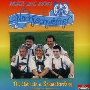 Mike und seine Nachtschwärmer - Du bist wie a Schmetterling (1993/2024)