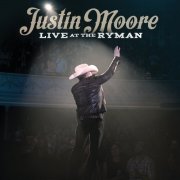 Justin Moore - Live at the Ryman (2020) [E-AC-3 JOC Dolby Atmos]