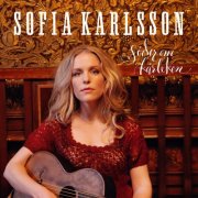 Sofia Karlsson - Söder Om Kärleken (2009)