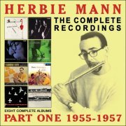 Herbie Mann - The Complete Recordings: 1955-1957 (2017)