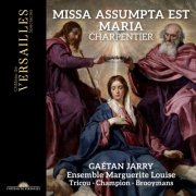 Gaétan Jarry, Ensemble Marguerite Louise - Charpentier: Missa Assumpta est Maria (2025) [Hi-Res]