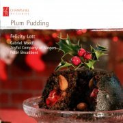 Felicity Lott - Plum Pudding (2011)