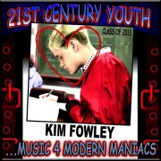 Kim Fowley - 21st Century Youth (2012)