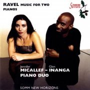 Glen Inanga - Ravel: Music for Two Pianos (2014)