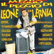 Leone Di Lernia - Il peggio di (1995/2026)