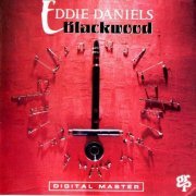 Eddie Daniels - Blackwood (1989) CD Rip