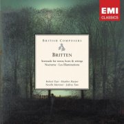 Sir Neville Marriner, Jeffrey Tate, Robert Tear, Heather Harper - Britten: Serenade for Tenor, Nocturne, Les Illuminations (2006)