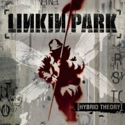 Linkin Park - Hybrid Theory (Deluxe Edition) (2016) [Hi-Res]