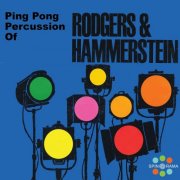 Stradivari Strings - Ping Pong Percussion Of Rodgers & Hammerstein (2025)