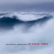 Geir Hjorthol - In These Times (2021)